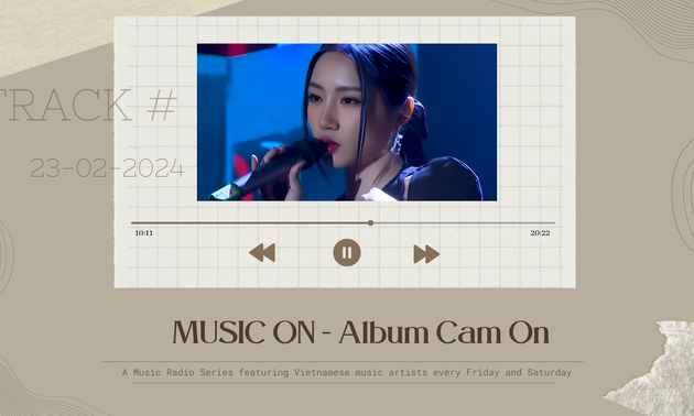 MUSIC ON - Album Cam On